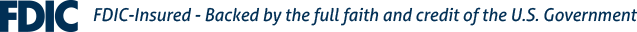 FDIC Logo - FDIC Insured - Backed by the full faith and credit of the U.S. Government